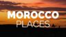 10 Best Places to Visit in Morocco - Travel Video