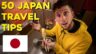 50 MUST know JAPAN Travel Tips - WATCH BEFORE YOU GO
